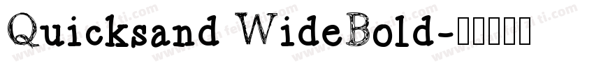 Quicksand WideBold字体转换